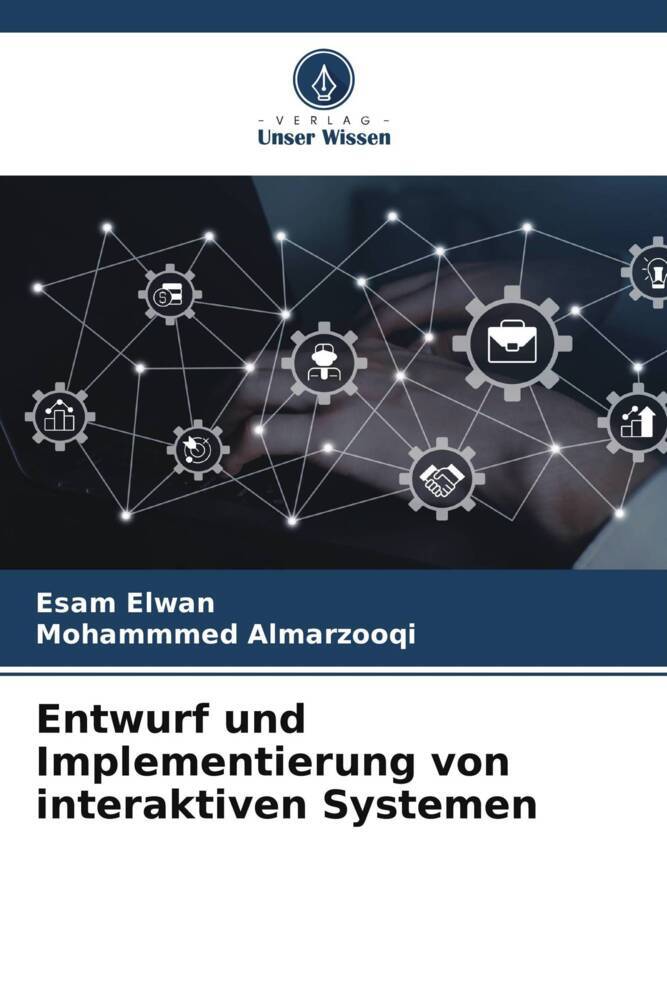 Entwurf und Implementierung von interaktiven Systemen