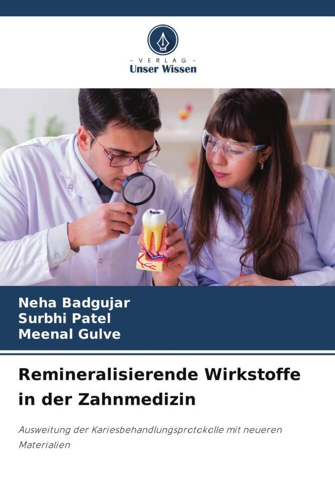 Remineralisierende Wirkstoffe in der Zahnmedizin