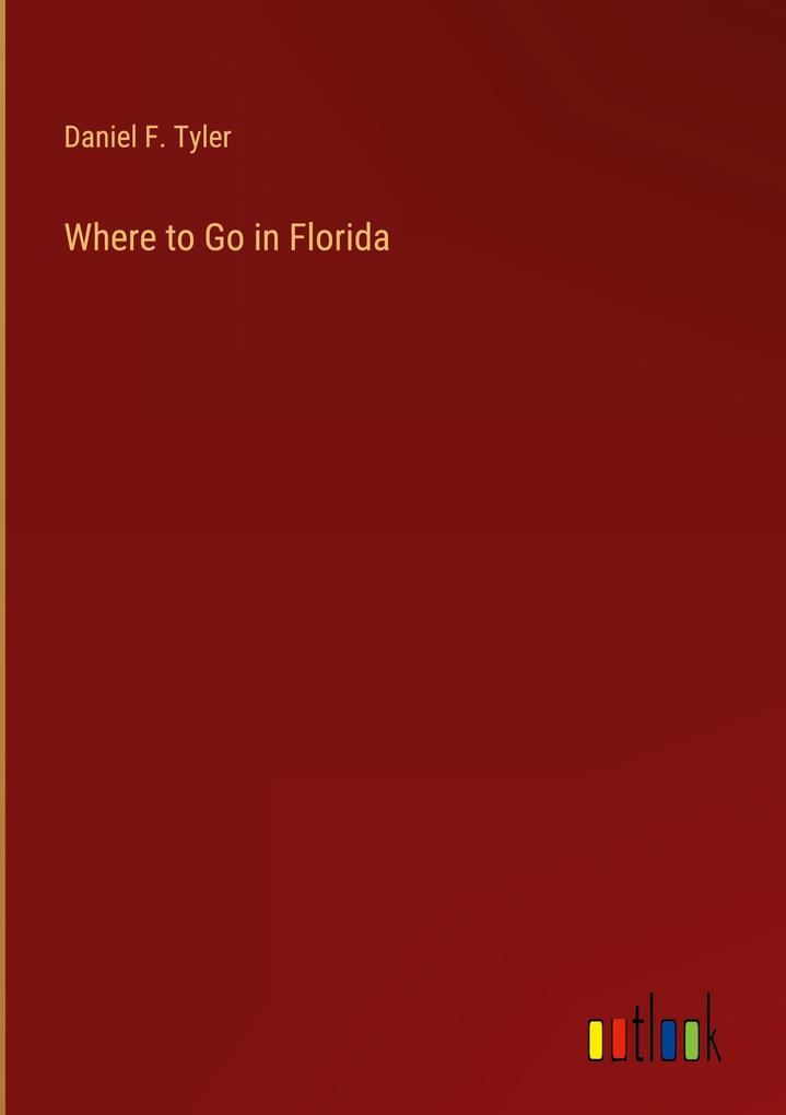 Where to Go in Florida