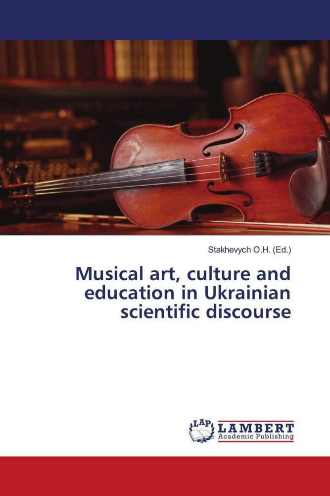 Musical art culture and education in Ukrainian scientific discourse