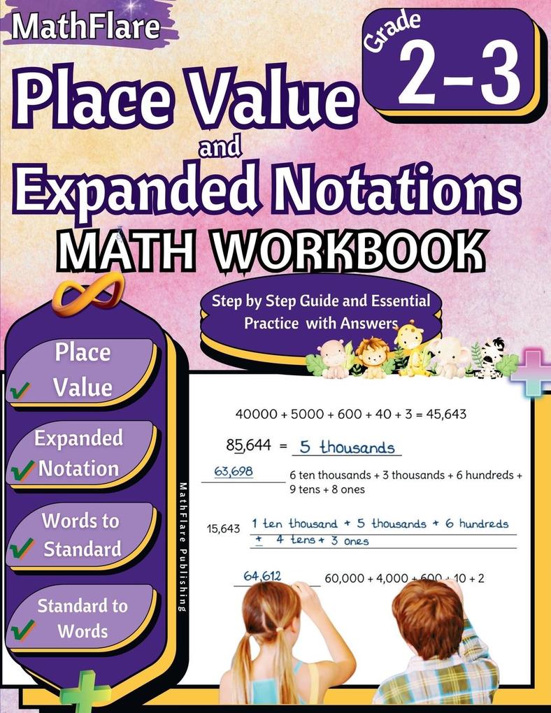 Place Value and Expanded Notations Math Workbook 2nd and 3rd Grade