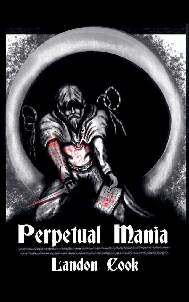 Perpetual Mania