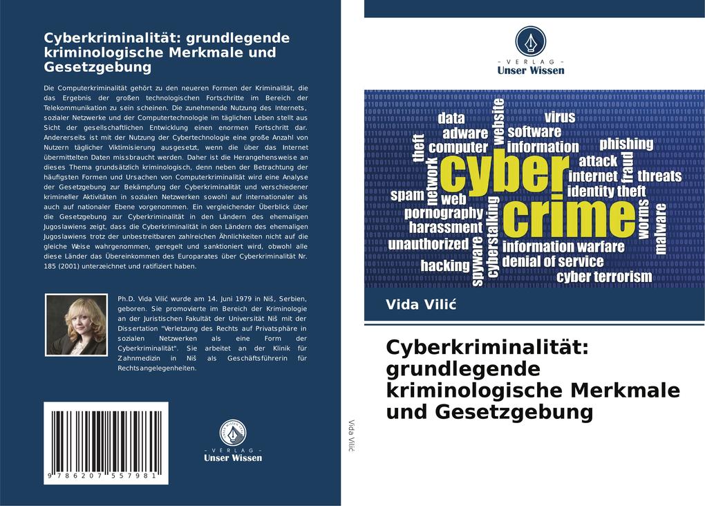 Cyberkriminalität: grundlegende kriminologische Merkmale und Gesetzgebung