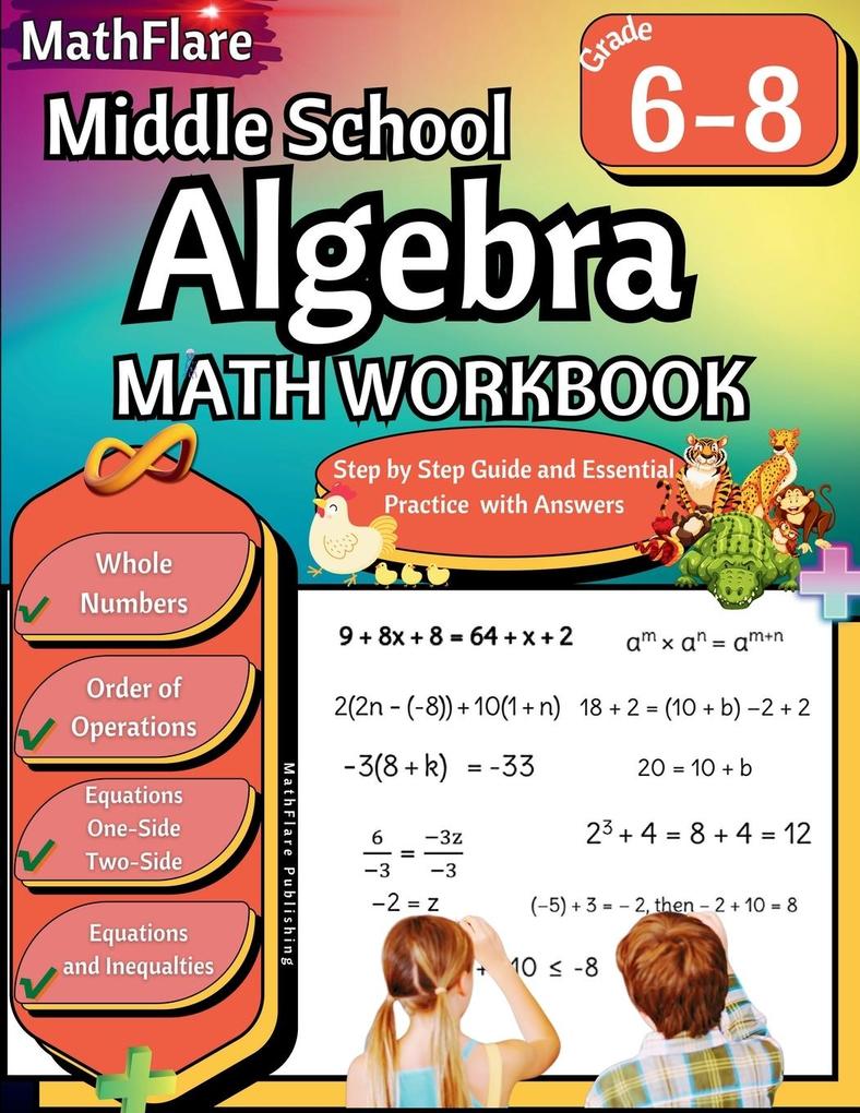 Middle School Algebra Workbook 6th to 8th Grade