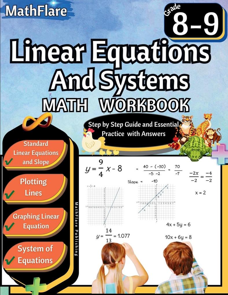 Linear Equations and Systems Workbook 8th and 9th Grade