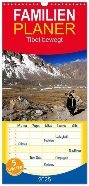 Familienplaner 2025 - Tibet bewegt mit 5 Spalten (Wandkalender 21 x 45 cm) CALVENDO
