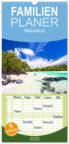 Familienplaner 2025 - Mauritius mit 5 Spalten (Wandkalender 21 x 45 cm) CALVENDO