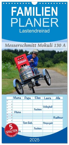 Familienplaner 2025 - Messerschmitt Mokuli 130 A mit 5 Spalten (Wandkalender 21 x 45 cm) CALVENDO