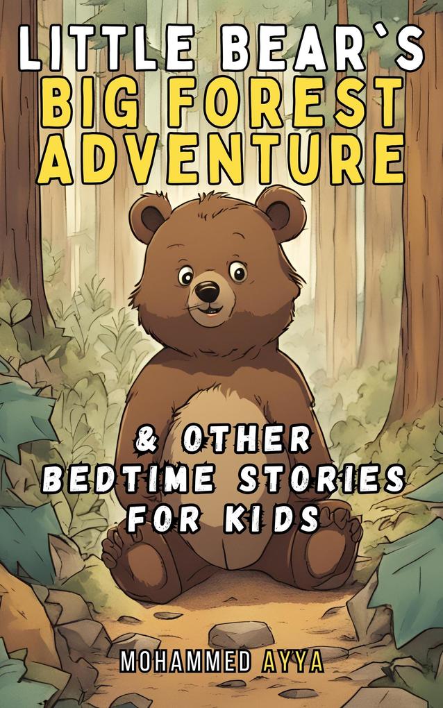 Little Bear‘s Big Forest Adventure