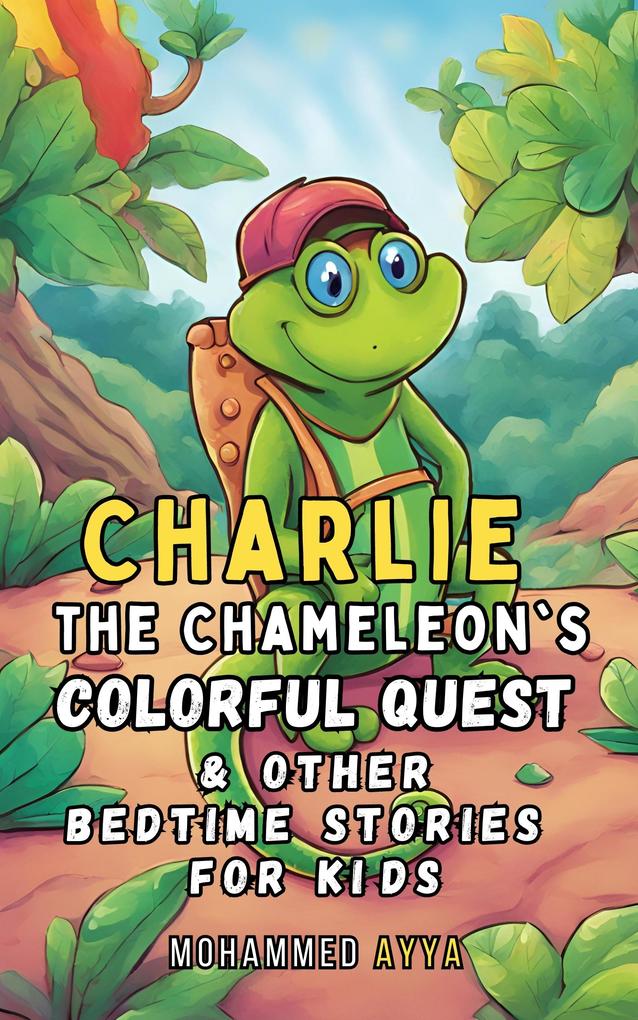 Charlie the Chameleon‘s Colorful Quest