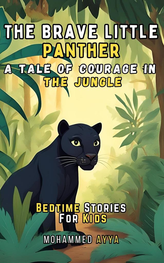The Brave Little Panther
