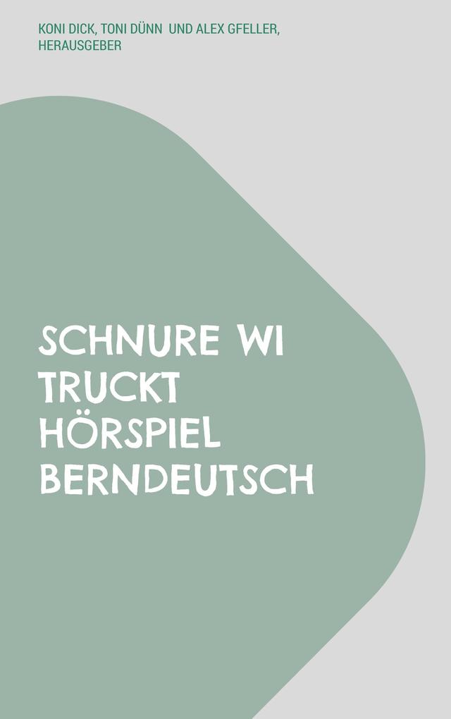 Schnure wi truckt