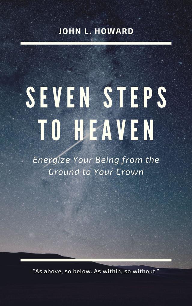 Seven Steps to Heaven