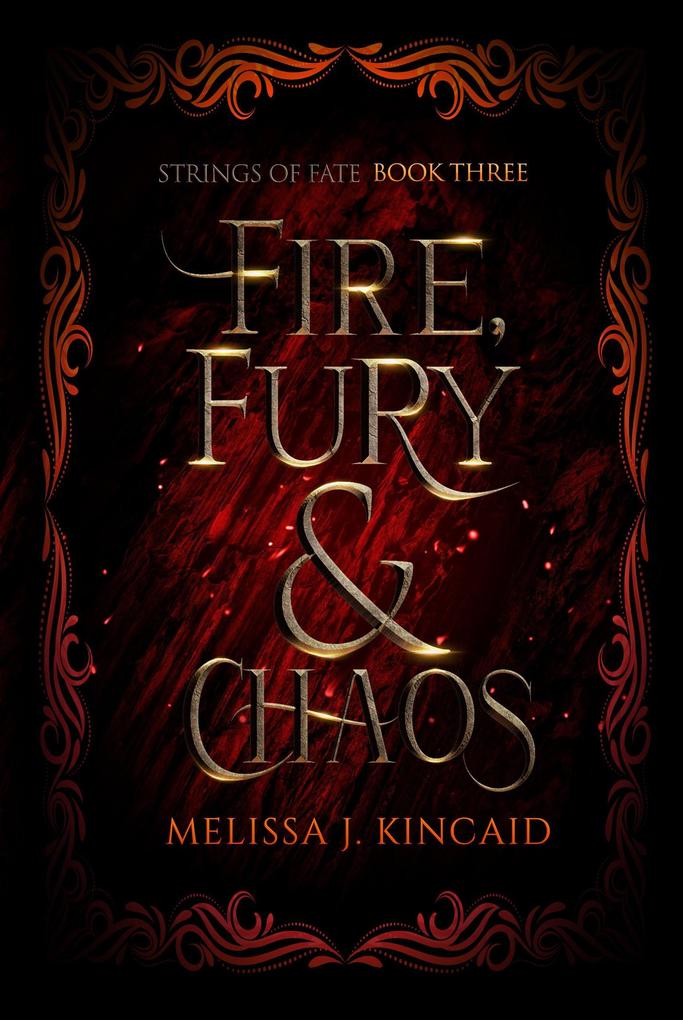 Fire Fury & Chaos (Strings of Fate #3)