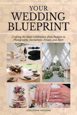 Your Wedding Blue Print