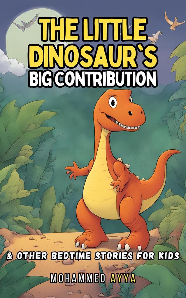 The Little Dinosaur‘s Big Contribution