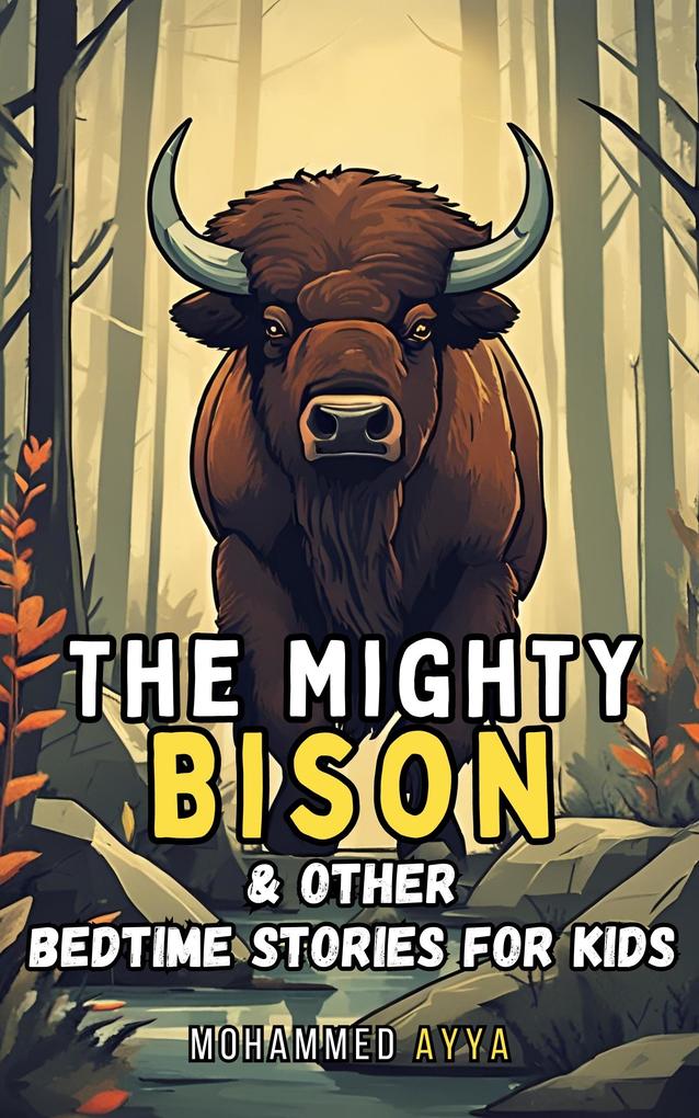 The Mighty Bison