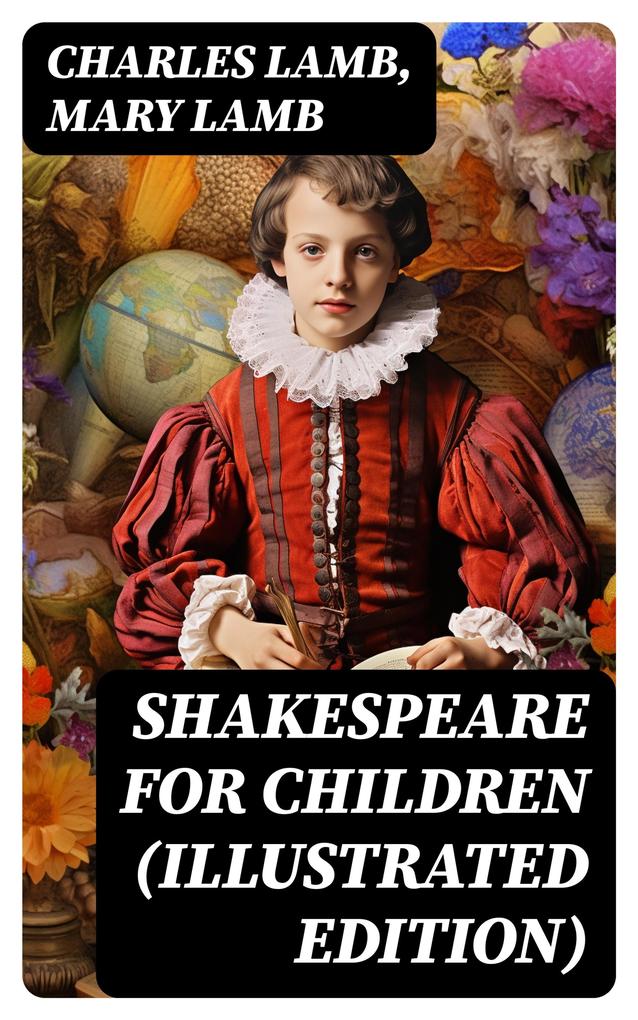 Shakespeare for Children (Illustrated Edition)