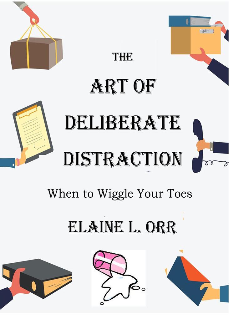 The Art of Deliberate Distraction