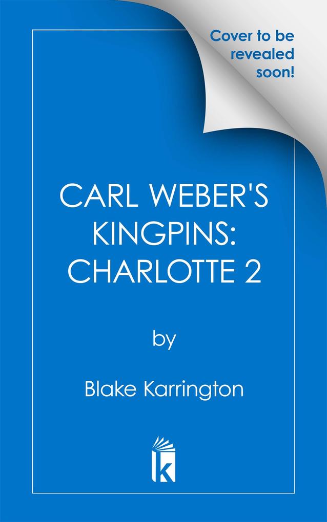 Carl Weber‘s Kingpins: Charlotte 2