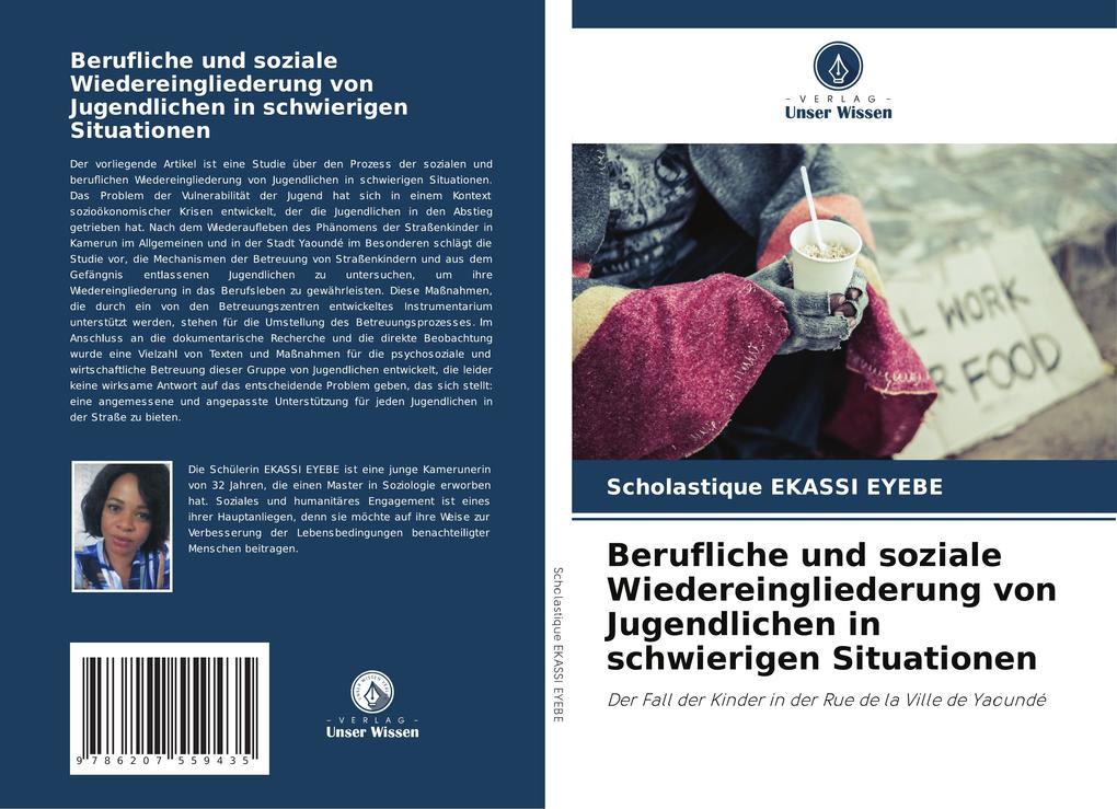 Berufliche und soziale Wiedereingliederung von Jugendlichen in schwierigen Situationen