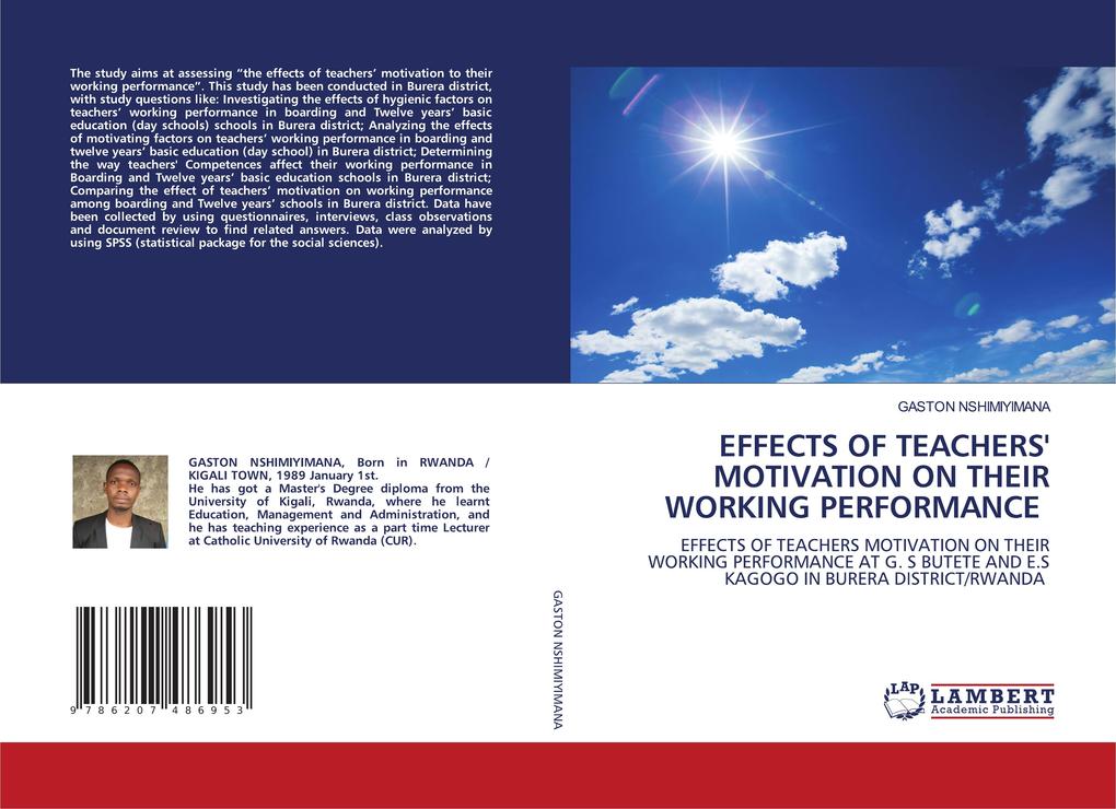 EFFECTS OF TEACHERS' MOTIVATION ON THEIR WORKING PERFORMANCE
