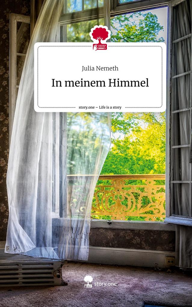 In meinem Himmel. Life is a Story - story.one