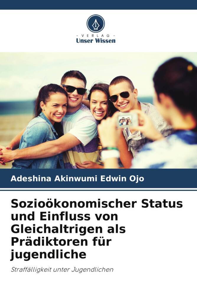 Sozioökonomischer Status und Einfluss von Gleichaltrigen als Prädiktoren für jugendliche