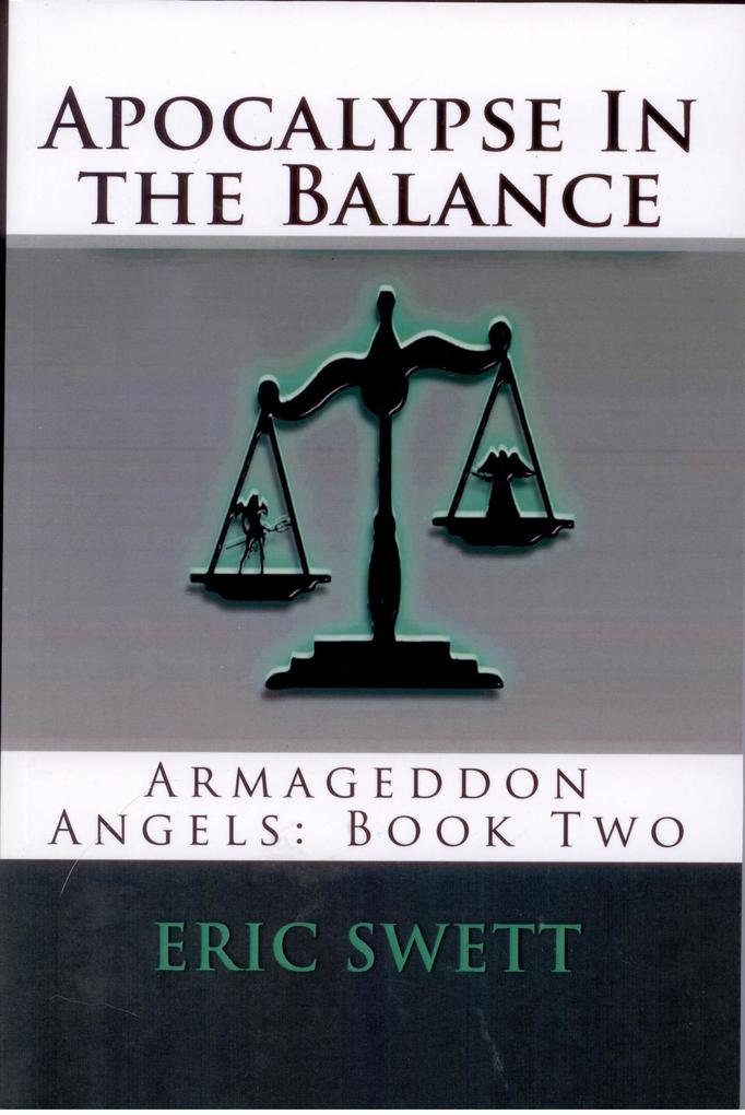 Apocalypse in the Balance (Armageddon Angels #2)