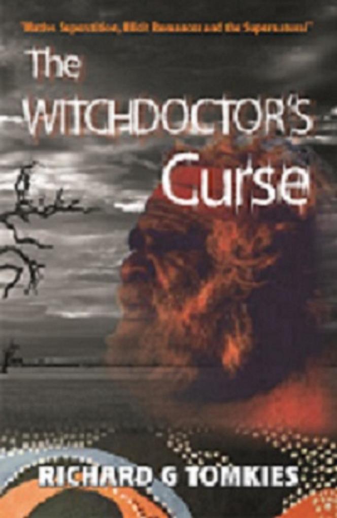 The Witchdoctor‘s Curse