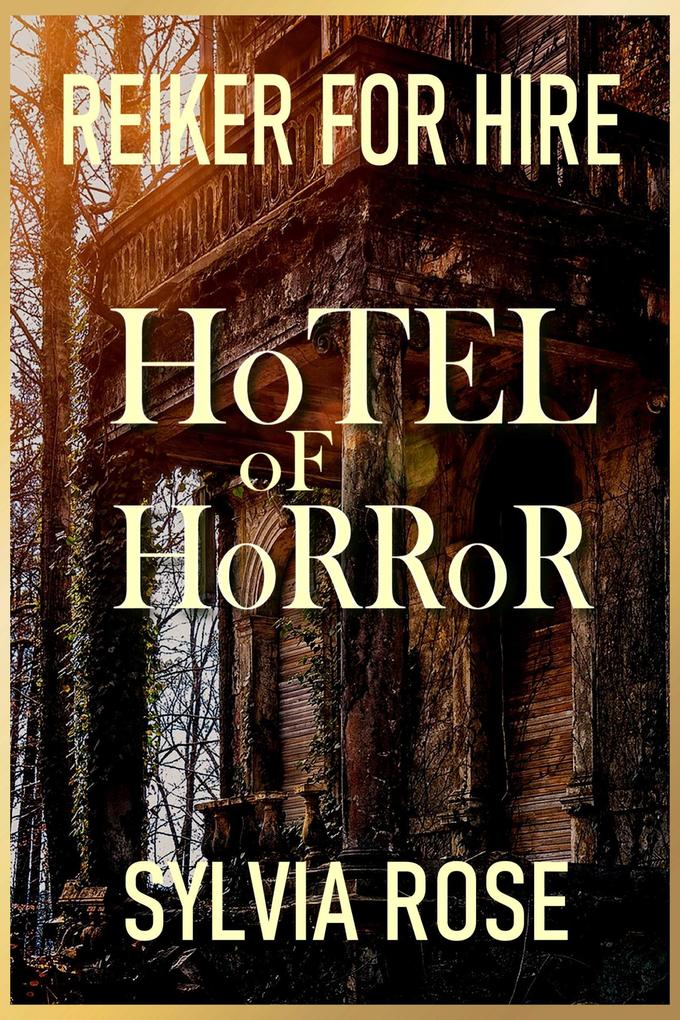 Reiker for Hire - Hotel of Horror (Reiker For Hire - Victorian Detective Murder Mysteries #2)
