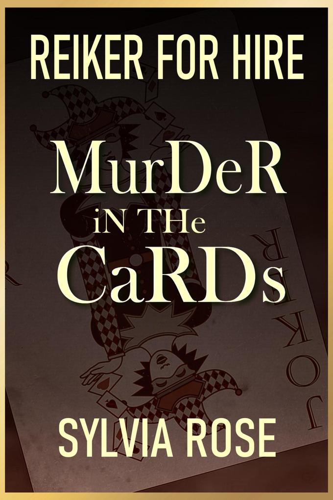 Reiker for Hire - Murder in the Cards (Reiker For Hire - Victorian Detective Murder Mysteries #3)