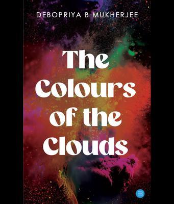 The Colours of the Clouds