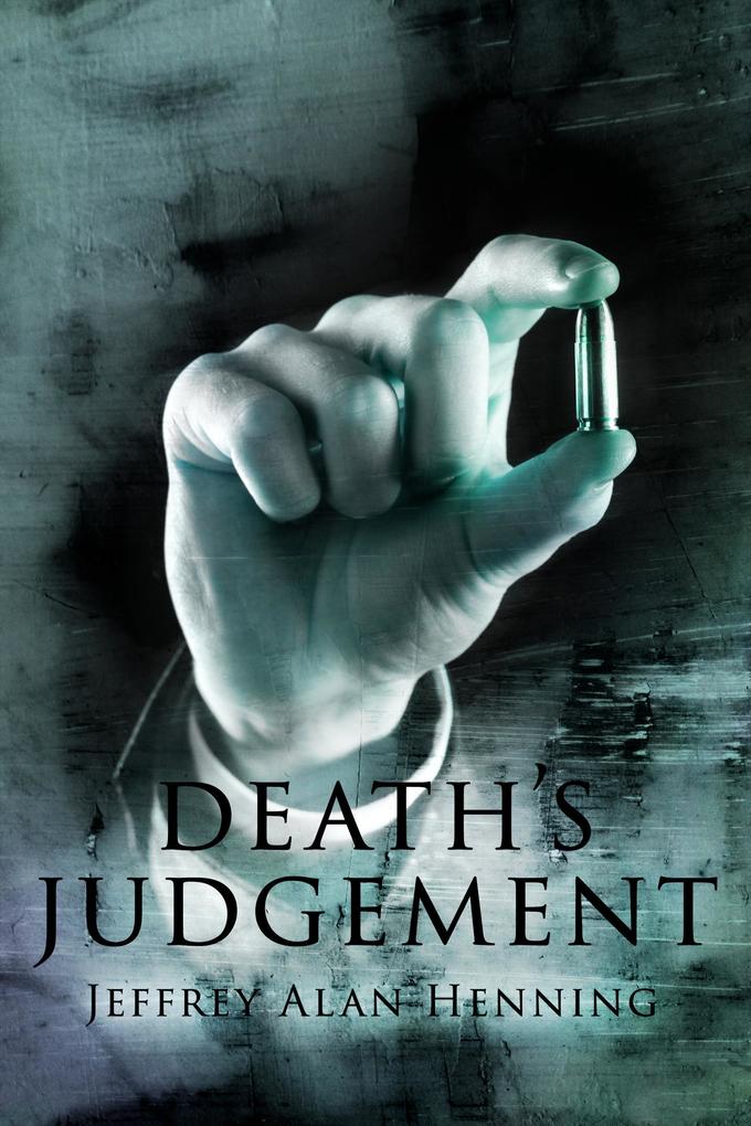 Death‘s Judgement (The Avatar Series Book 3)