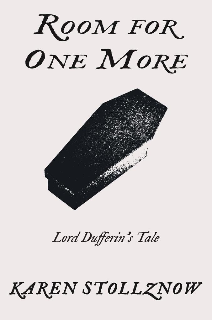 Room For One More (Lord Dufferin‘s Tale)