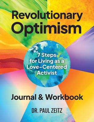 Revolutionary Optimism Journal and Workbook