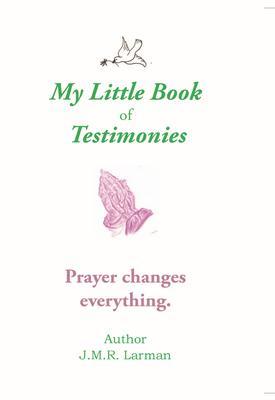 My Little Book of Testimonies