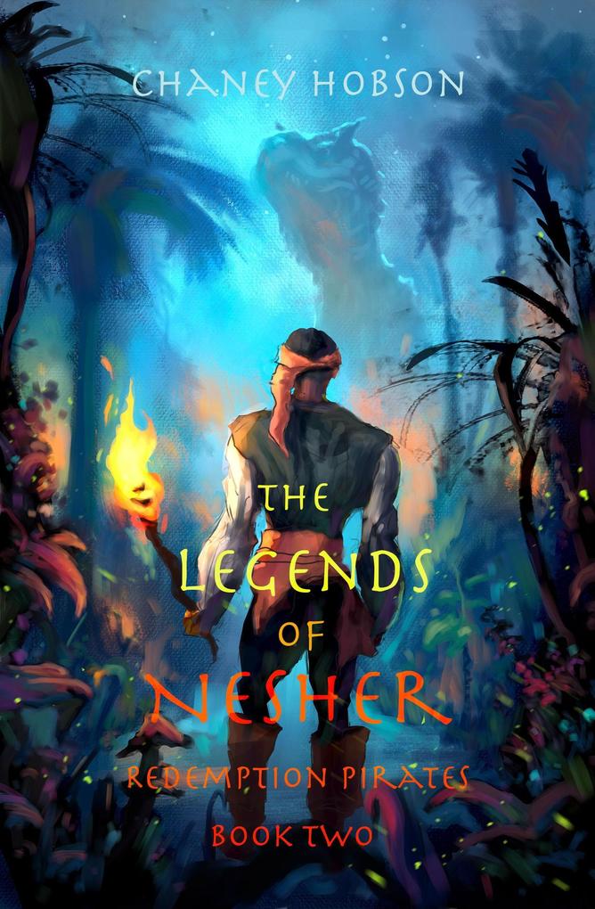 The Legends of Nesher (Redemption Pirates #2)