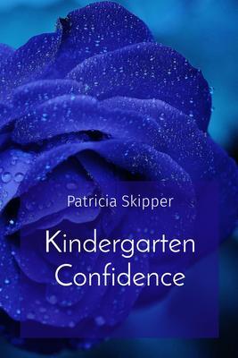Kindergarten Confidence