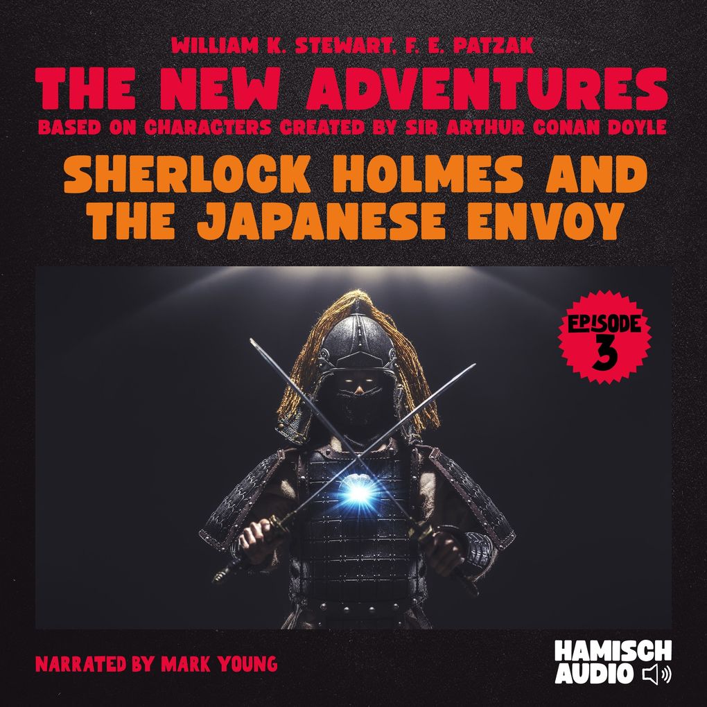 Sherlock Holmes and the Japanese Envoy (The New Adventures Episode 3)