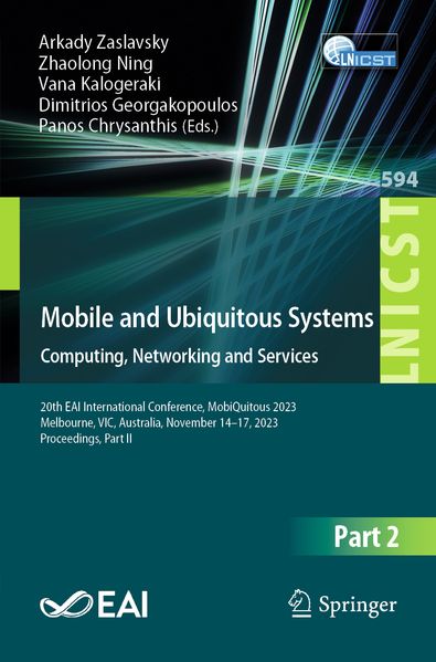 Mobile and Ubiquitous Systems: Computing Networking and Services