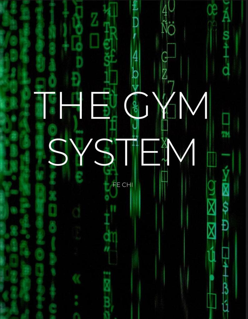 The Gym System: Shape Your Fitness and Personal Finance Mindset