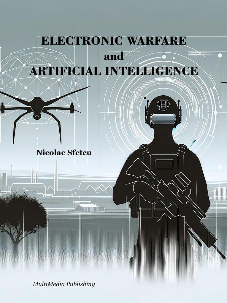 Electronic Warfare and Artificial Intelligence