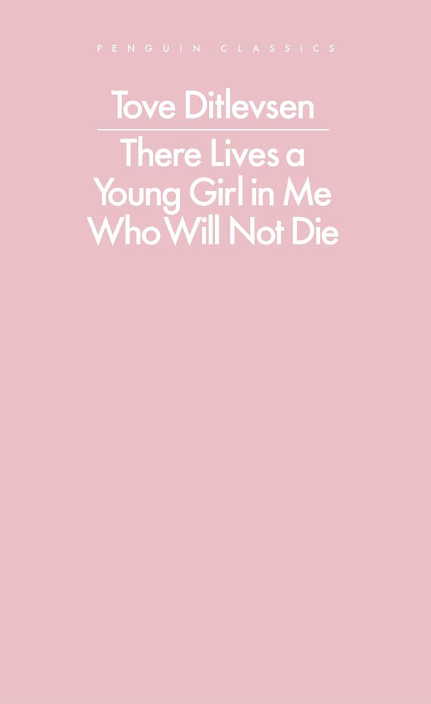Penguin Books Ltd (Uk) There Lives A Young Girl In Me Who Will Not Die