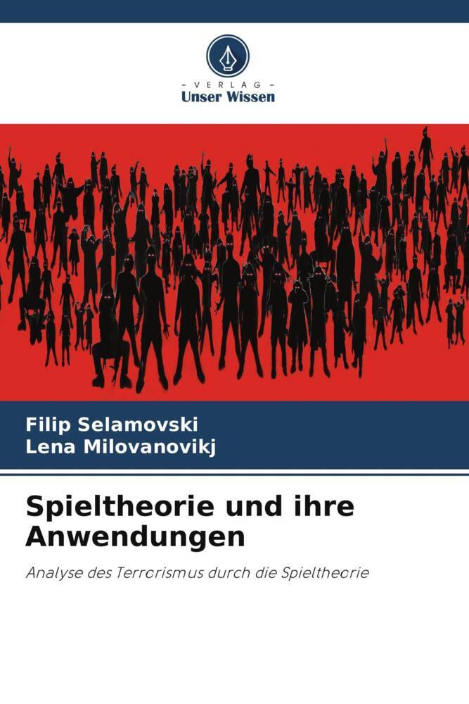 Spieltheorie und ihre Anwendungen