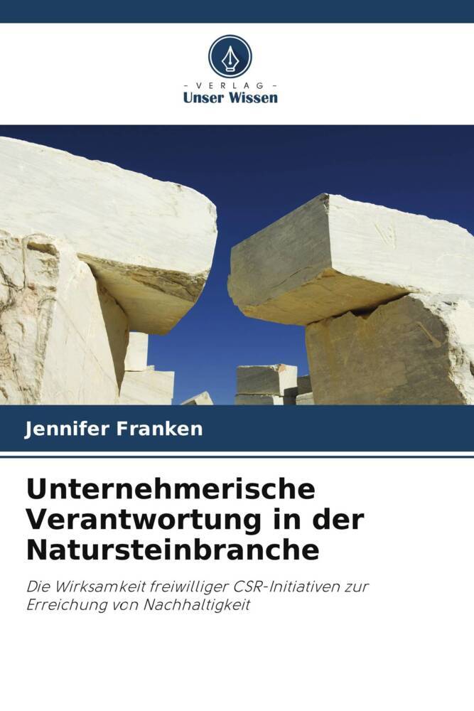 Unternehmerische Verantwortung in der Natursteinbranche
