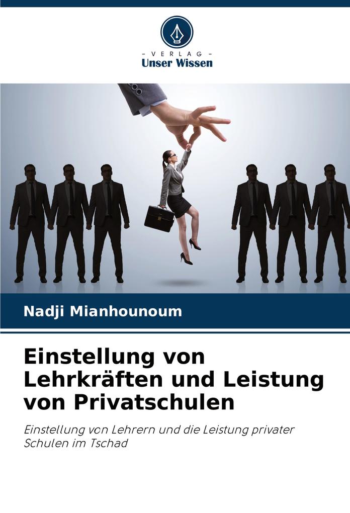 Einstellung von Lehrkräften und Leistung von Privatschulen