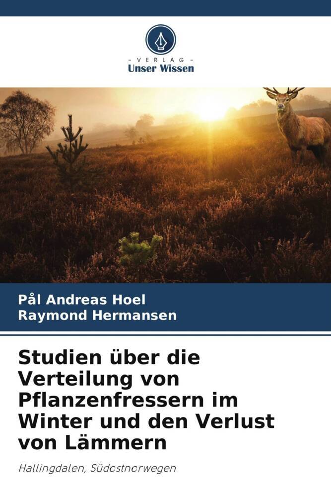 Studien über die Verteilung von Pflanzenfressern im Winter und den Verlust von Lämmern