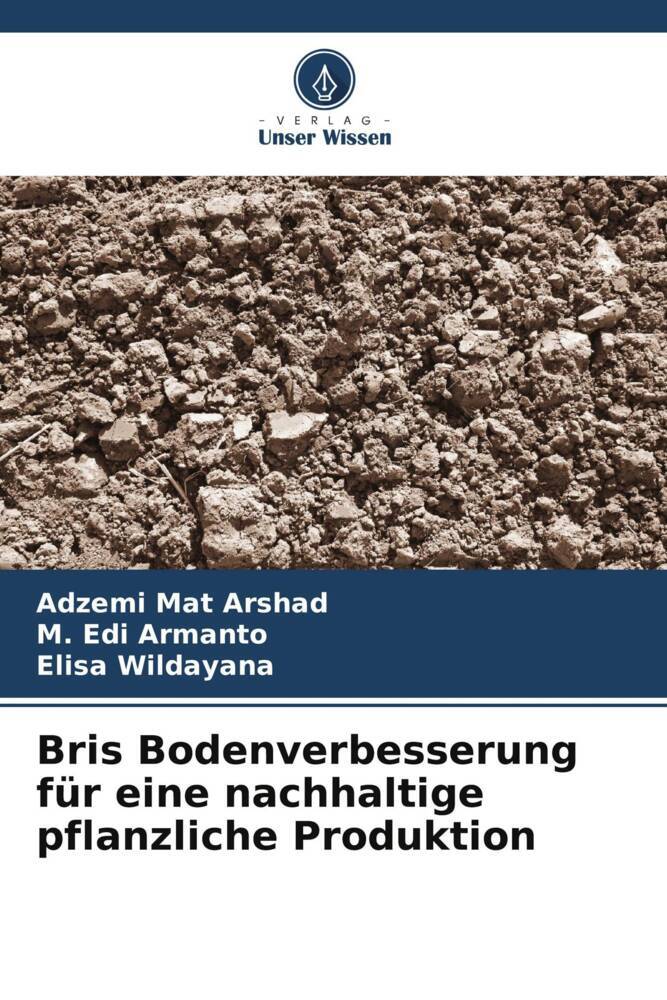 Bris Bodenverbesserung für eine nachhaltige pflanzliche Produktion