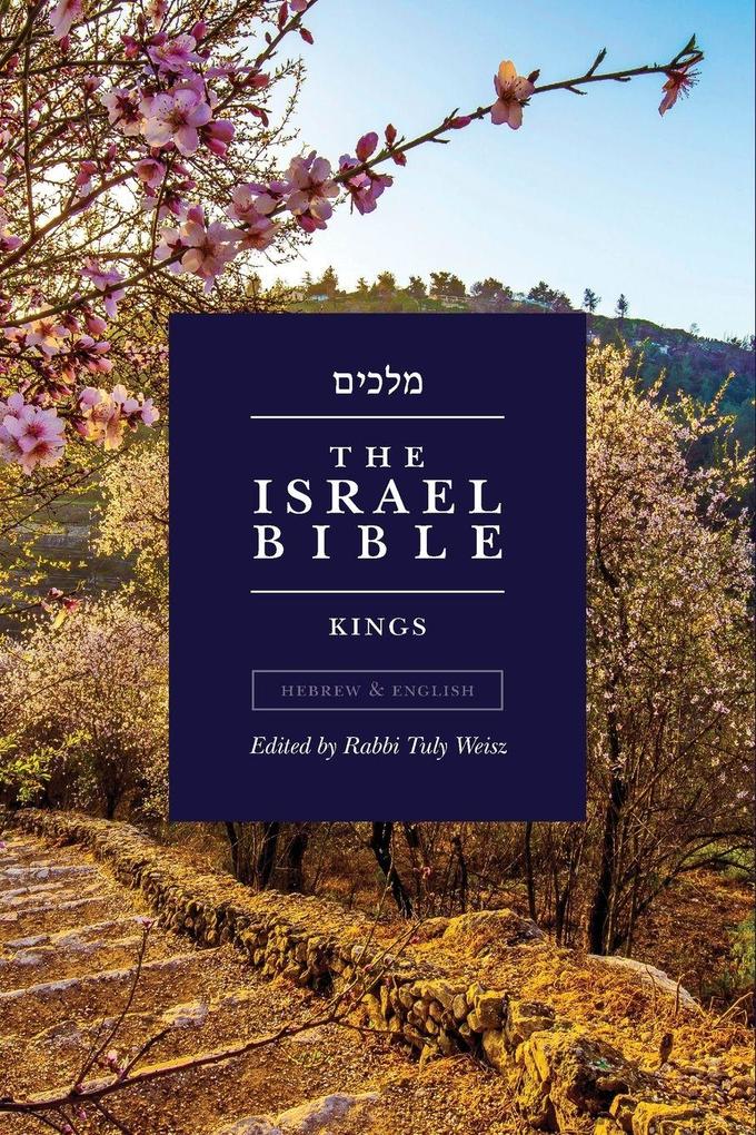 The Israel Bible - Kings